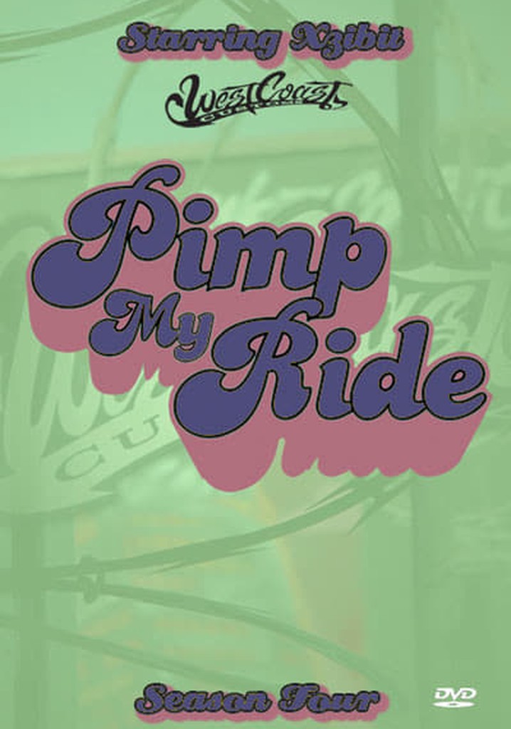 Pimp My Ride Season 4 watch full episodes streaming online